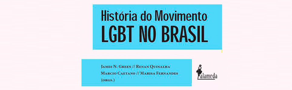 História do Movimento LGBT no Brasil