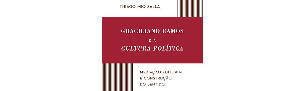 Graciliano Ramos e a Cultura Política