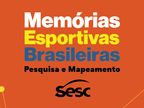 Memórias Esportivas Brasileiras