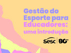 Gestão do esporte para educadores: uma introdução