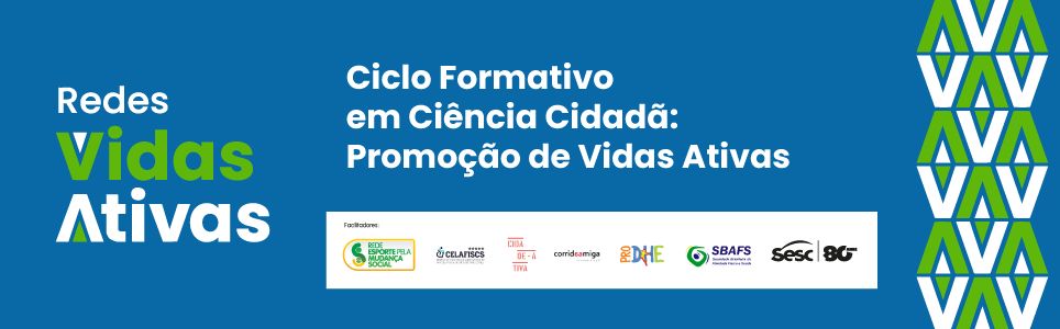 Ciclo Formativo em Ciência Cidadã: promoção de vidas ativas [módulo 1]