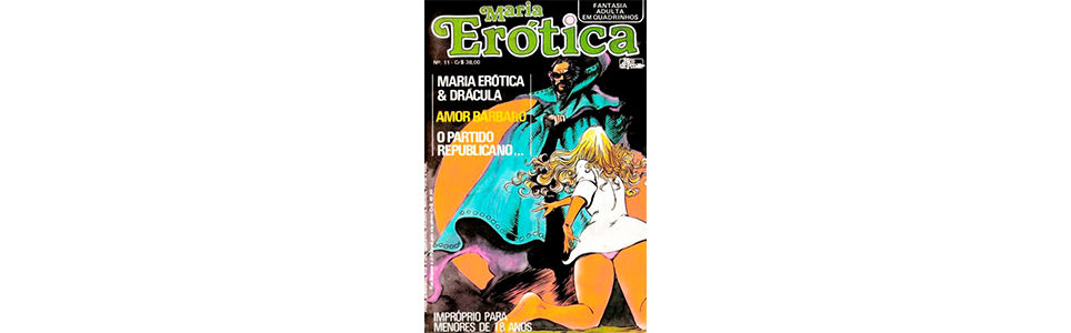 Da Maria Erótica às Mari@s sem vergonha: Quadrinhos e erotismo no Brasil