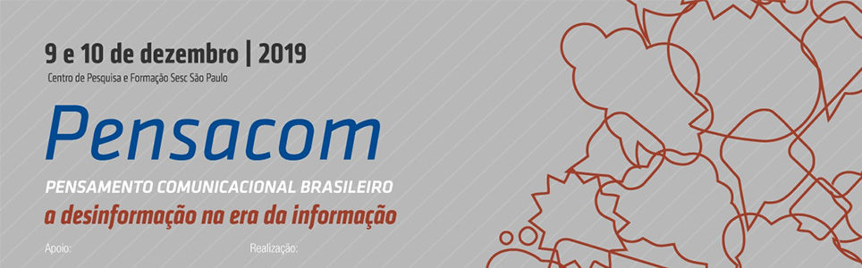 Pensacom 2019: Desinformação na era da informação