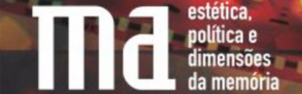 Cinema, estética, política e dimensões da memória