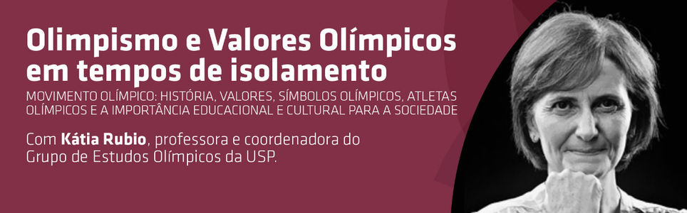 Olimpismo e Valores Olímpicos em tempos de isolamento