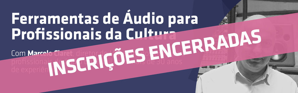 Ferramentas de áudio para profissionais da cultura
