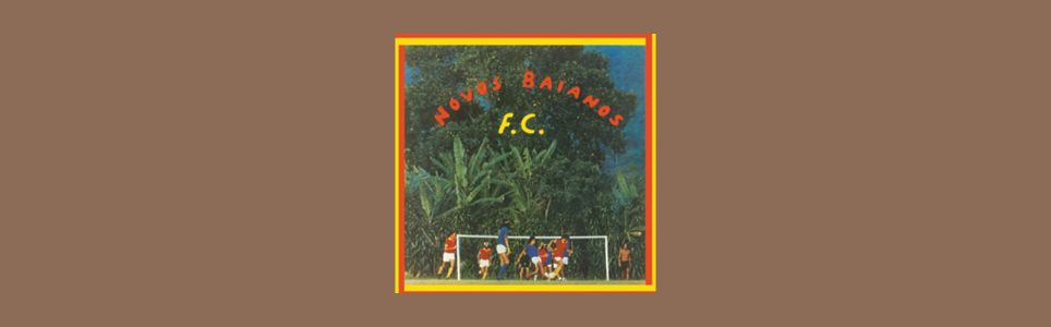 Novos Baianos Futebol Clube