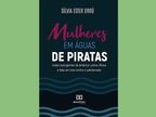 Mulheres em águas de piratas: vozes insurgentes da América Latina, África e Ásia