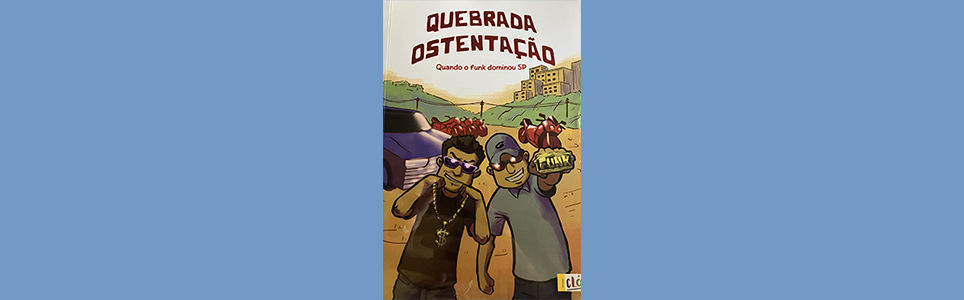 Quebrada Ostentação