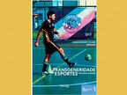 Autografias: Transgeneridade e Esportes: para além do cissexismo