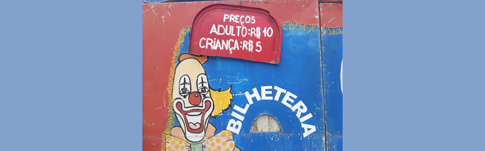Circo itinerante: novas praças, velhas adversidades