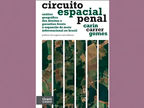 Autografias: Circuito espacial penal