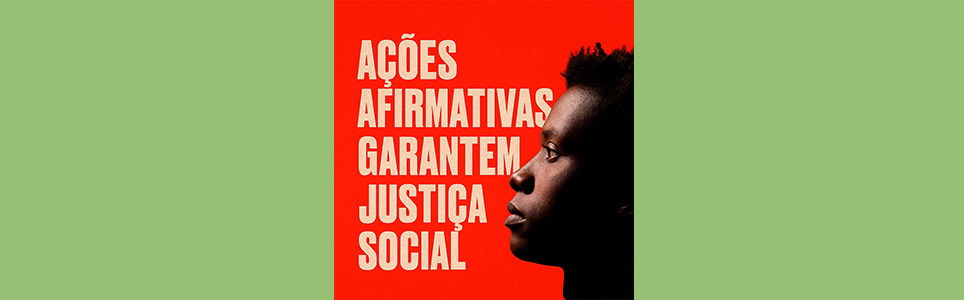 Ações Afirmativas: conquistas e desafios em um contexto de mudanças