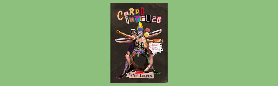 Autografias: Corpo Intruso - uma investigação cênica, visual e conceitual