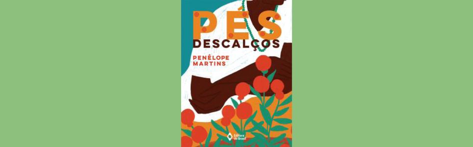 Pés Descalços, histórias de fé e resistência
