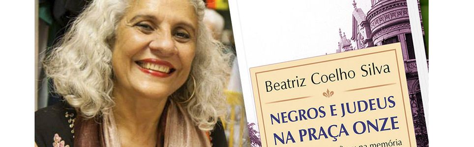 Negros e judeus na Praça Onze