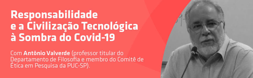 Responsabilidade e a civilização tecnológica: à sombra do Covid-19