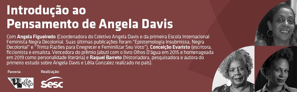 Introdução ao Pensamento de Angela Davis
