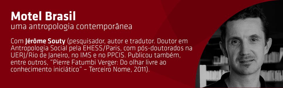 Motel Brasil: uma antropologia contemporânea