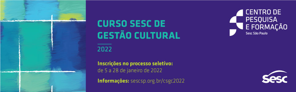 Curso Sesc de Gestão Cultural 2022