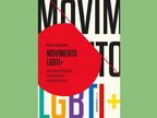 História do Movimento LGBTI+ 