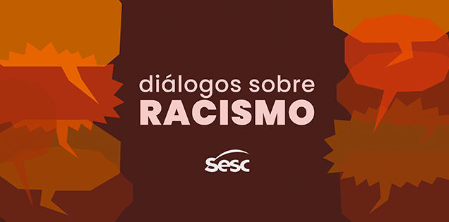 Diálogos sobre Racismo